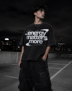 Energy Matters More Acid Wash Oversized T-Shirt