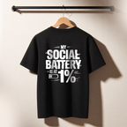 My Social Battery Is 1% Oversized T-Shirt